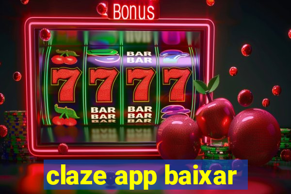 claze app baixar
